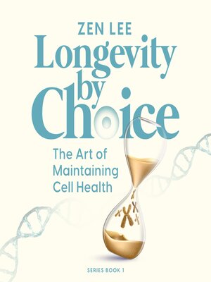 cover image of Longevity by Choice